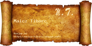 Maicz Tiborc névjegykártya